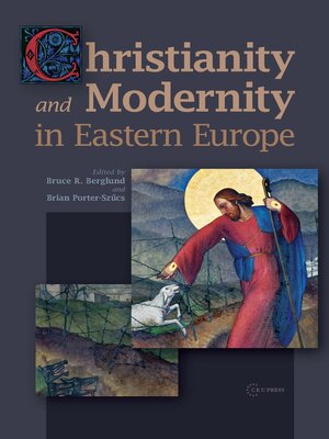 cover image of Christianity and Modernity in Eastern Europe